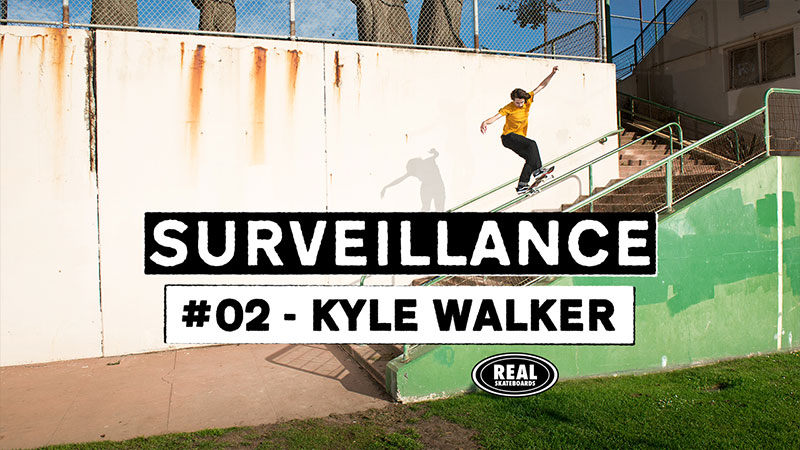 Surveillance #02 - Kyle Walker