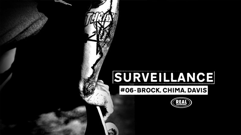 Surveillance #06 - Brock, Chima, Davis