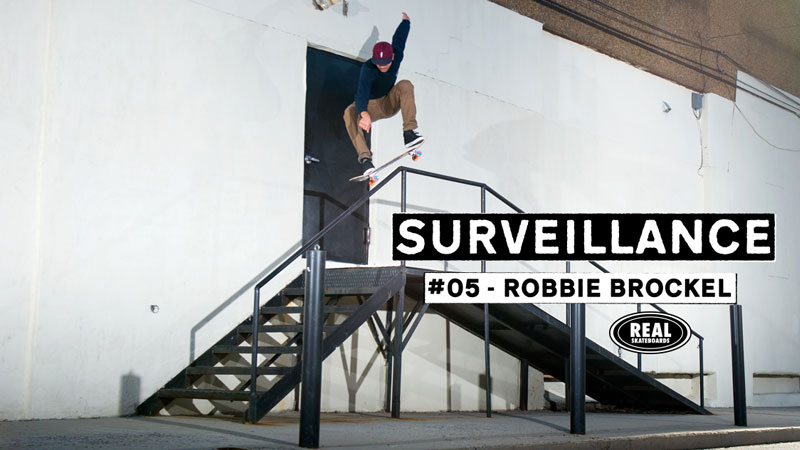 Surveillance #05 - Robbie Brockel